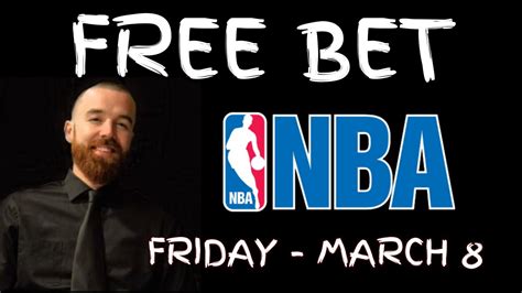 nba parlay friday march 08|March Madness first.